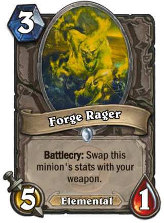 6.11 Forge Rager